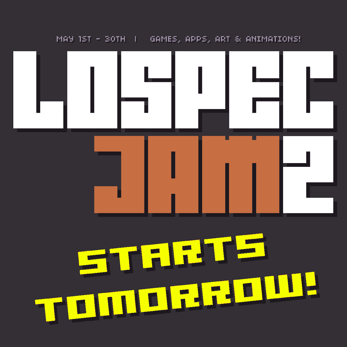 #LospecJam2 Starts tomorrow!

Over 150 people have signed up to make Games, Apps, Art and Animations for our imaginary console! #pixelart #gamedev