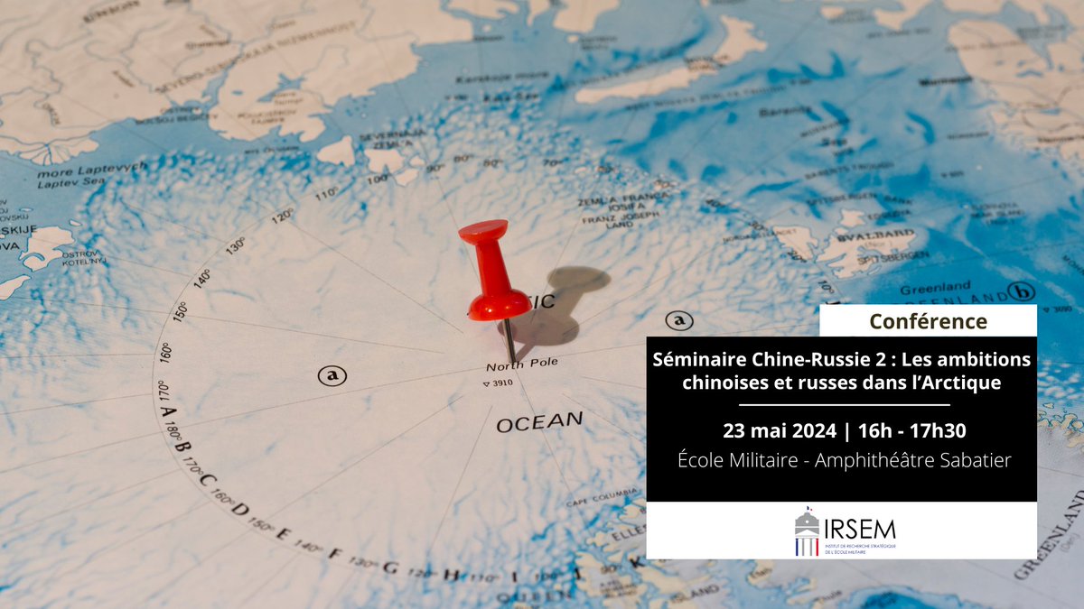 #Agenda📅| 'Les ambitions chinoises et russes dans l’arctique' 🔍❄️Rendez-vous le 23 mai pour le 2e séminaire #Chine-#Russie! 🧐Réflexion partagée sur le partenariat sino-russe en Arctique 👥Interventions de @lbwahden et Olga Alexeeva ➡️Inscriptions : irsem.fr/agenda-enhance…