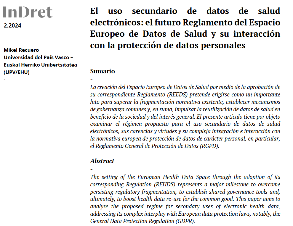 Con gran ilusión comparto el artículo que acaba de ser publicado en la Revista para el Análisis del Derecho (InDret) <a href="/UPFBarcelona/">UPF Barcelona</a> sobre los usos secundarios de datos de salud electrónicos en el contexto del Espacio Europeo de Datos de Salud (EEDS).