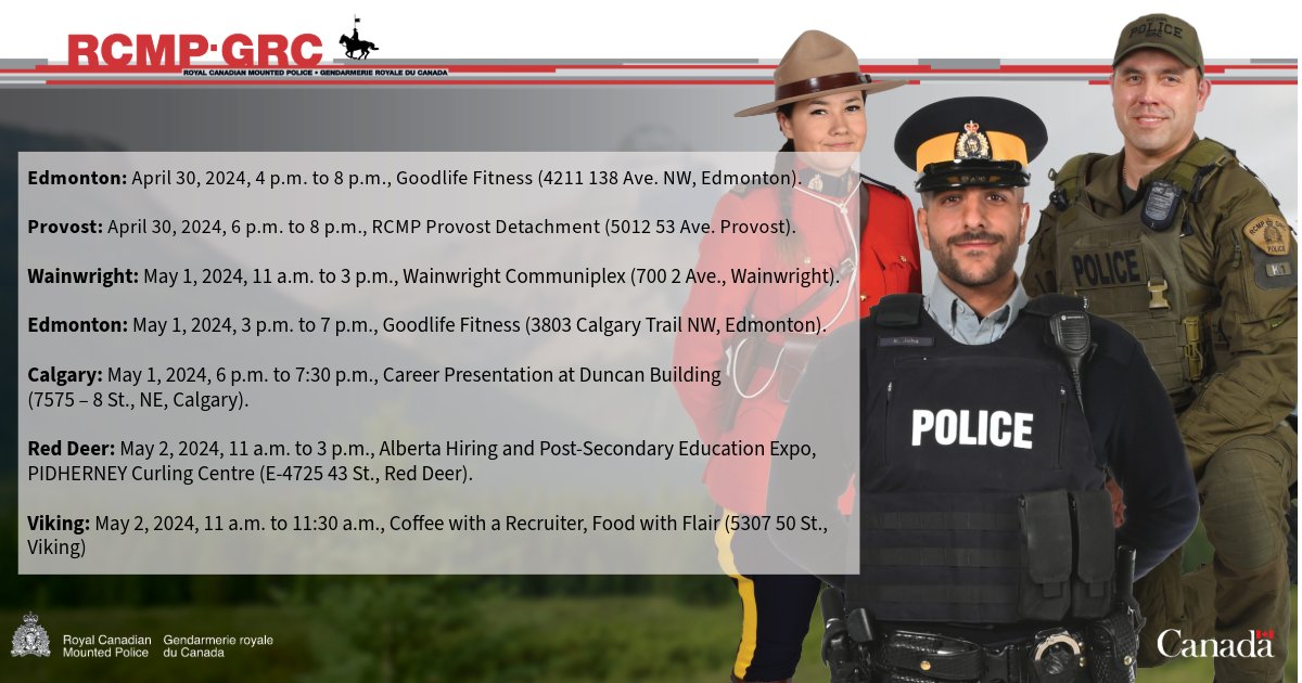 📢 Calling all future Mounties! Come visit our recruiters at one of these locations this week to find out more on how to get your Alberta RCMP career started.