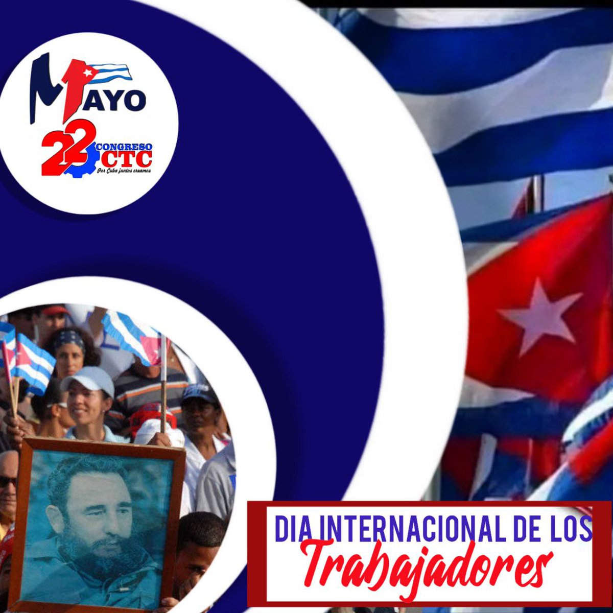 Celebraremos el Día Internacional de los Trabajadores este 1ro de Mayo. *Por Cuba Juntos Creamos* #DeZurdaTeam #ContinuamosPaLante🇨🇺❤