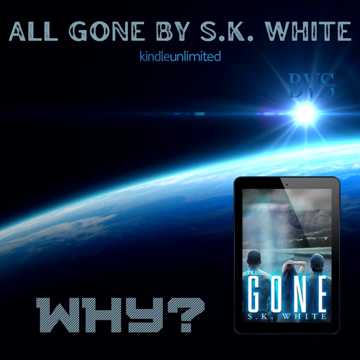 ALL GONE by S.K. White. EXCERPT: “What do the aliens want?” amzn.to/3DWgtwS?fbclid… linktr.ee/skwhite #scifimystery #scifibooks #scifialien #scifisuspense #scifithriller #KindleUnlimited #dystopianfuture #dystopian