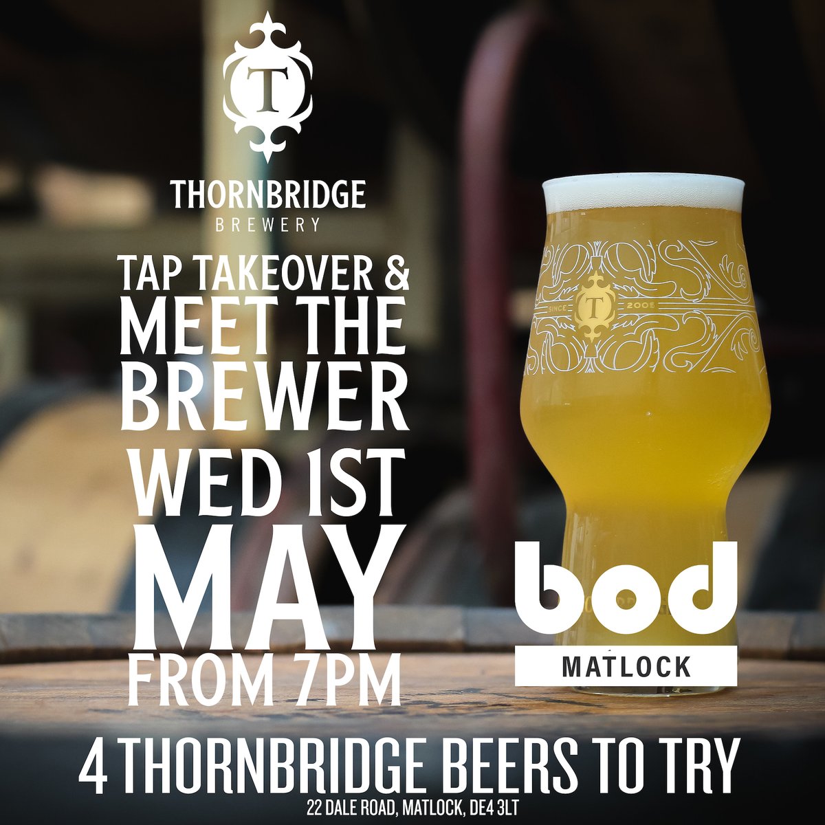 Bod Matlock x @thornbridge Tap Takeover bod Matlock will be hosting a Thornbridge Tap Takeover this week alongside a Meet The Brewer event tomorrow from 7pm! Expect the bar to be pouring Thornbridge beers as well as a pizza special from the kitchen! #taptakeover