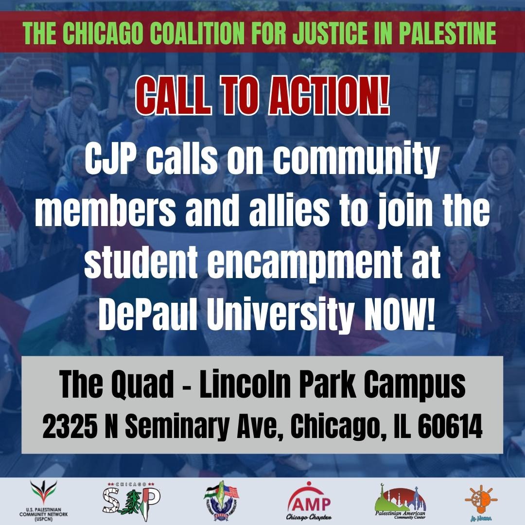 CHICAGO: MAKE YOUR WAY TO DEPAUL UNIVERSITY NOW!!! Join the DePaul University Divest Coalition's student encampment in solidarity with #Gaza!  #FreePalestine #DePaulDivest