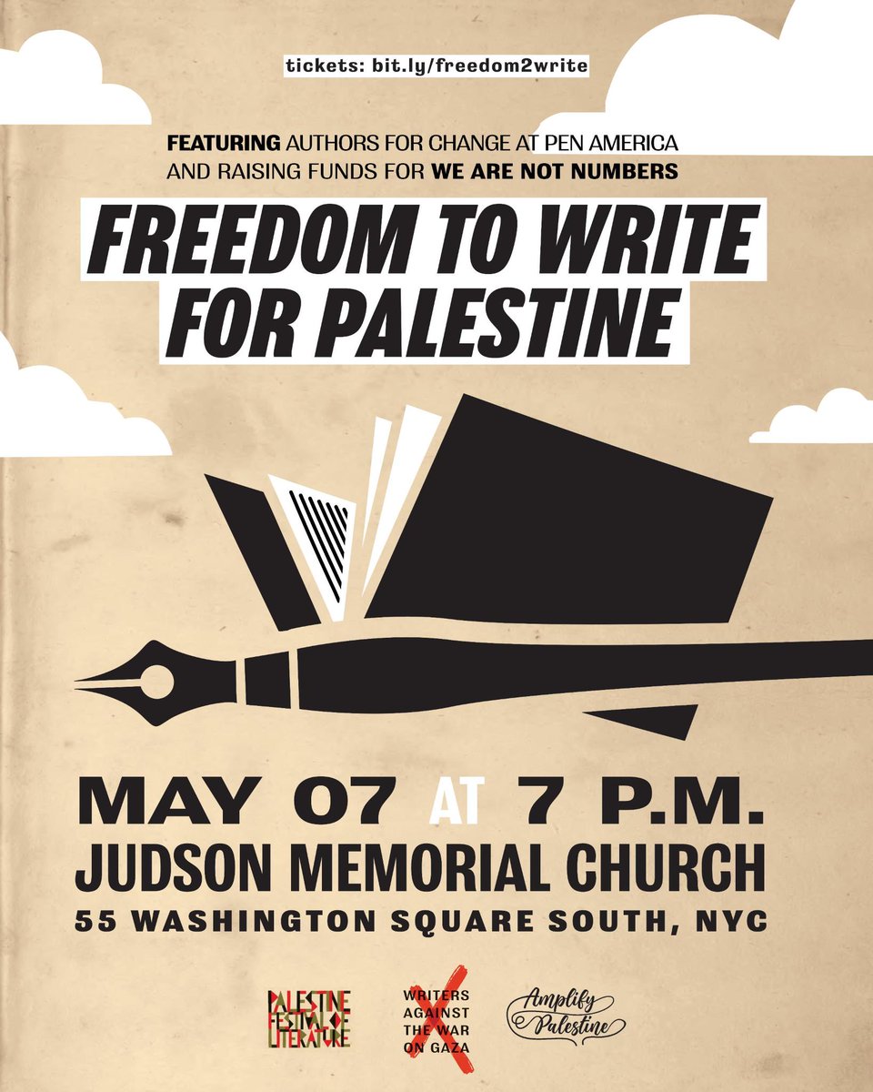 I'll be reading at this event next week: May 7th 7pm Freedom to Write for Palestine at Judson Memorial Church. Fundraiser for We Are Not Numbers, a non profit supporting young writers in Gaza