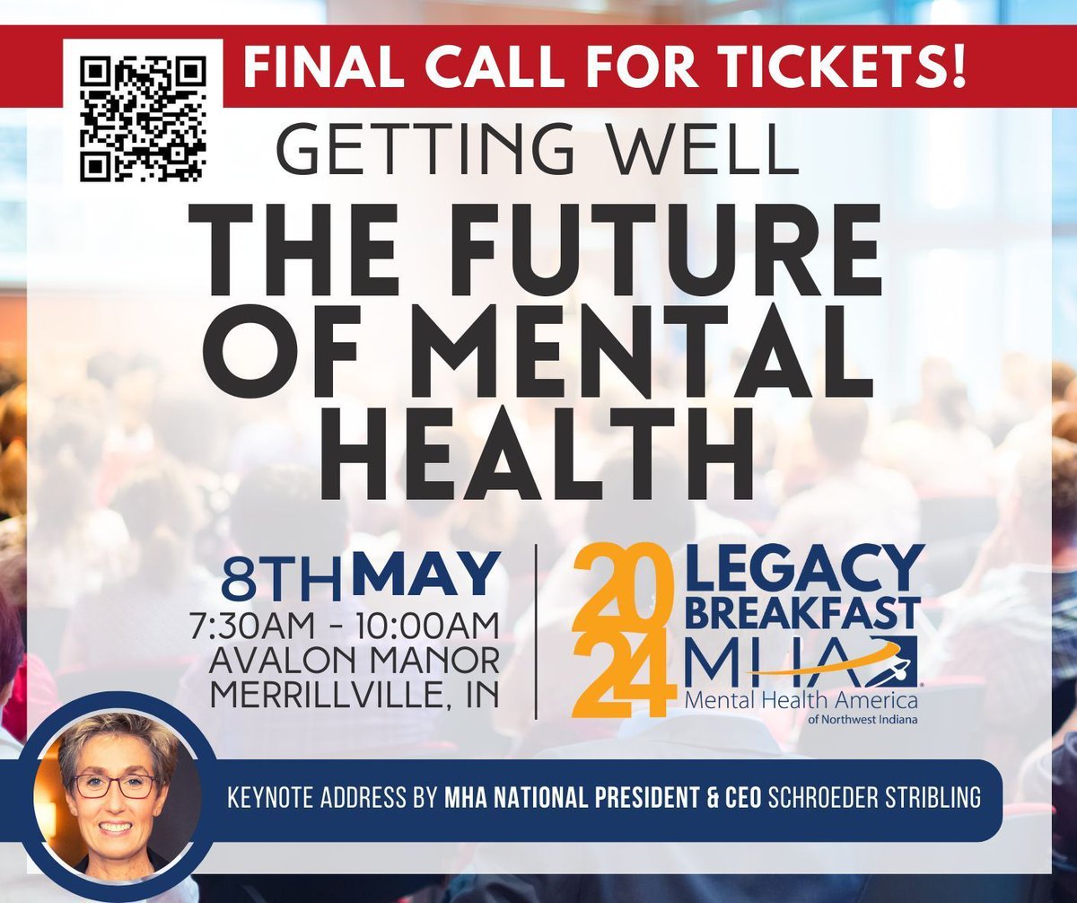 🎫 FINAL CALL for tickets - SALES END THIS WED (5/1) 🎫 Join us and over 200 guests May 8th at Avalon Manor as we explore The Future of Mental Health with renowned Keynote Speaker - NATIONAL MHA President & CEO Schroeder Stribling. #nwi #nwievents #mentalhealth