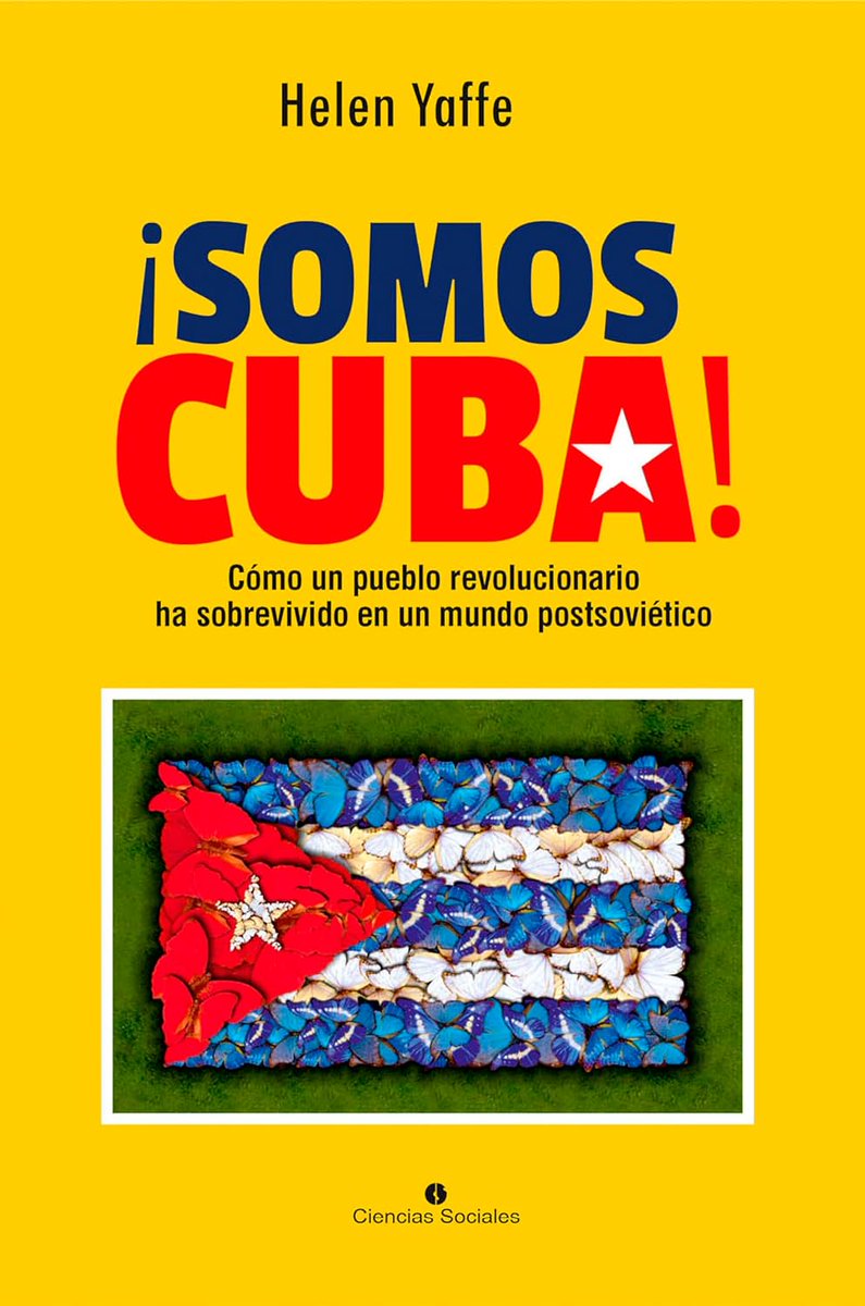 Es un placer compartirles la noticia de que mi libro ya está disponible en español, gracias a la editorial cubana Ciencias Sociales. ¡Somos Cuba! Cómo un pueblo revolucionario ha sobrevivido en un mundo postsoviético. amzn.eu/d/ahrwTiL #Cuba
