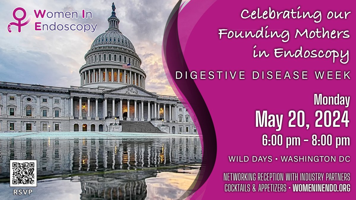 Join us at the #WIE Celebrating our Founding Mothers in Endoscopy Networking Reception, May 20 from 6-8pm at Wild Days in Washington DC! Secure Your Spot Today: buff.ly/3weYza9 #womeninendo #endoscopy @drsethinyc @UzmaSiddiquiMD @AdvaniRashmiMD @DCharabaty