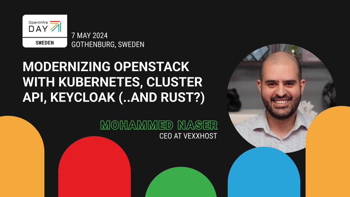 If you're in Gothenburg on May 7, swing by Volvohallen for #OpenInfra day! Catch VEXXHOST's CEO, @_mnaser as talk about 'Modernizing OpenStack with Kubernetes, Cluster API, Keycloak (...and Rust?)' #VEXXHOST #OpenStack #OpenInfraDays #oidsweden2024