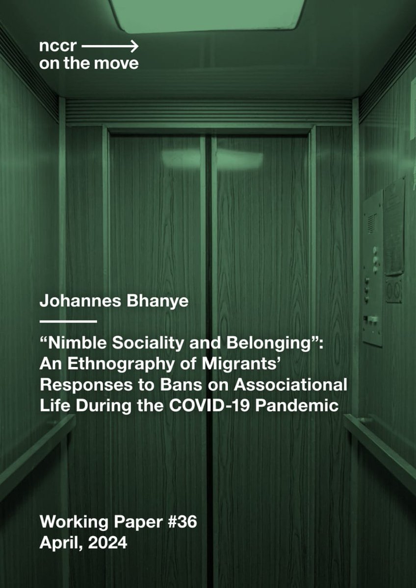 Dr. Johannes Bhanye (Ph.D.)🇿🇼🇿🇦 (@joebhanye) on Twitter photo Glad to share my recently published paper "“Nimble Sociality and Belonging”:
An Ethnography of Migrants’ Responses to Bans on Associational Life During the COVID-19 Pandemic" published under nccr – on the move Working Paper Series. nccr-onthemove.ch/publications/n… <a href="/nccr_onthemove/">nccr – on the move</a> Glad to share my recently published paper "“Nimble Sociality and Belonging”:
An Ethnography of Migrants’ Responses to Bans on Associational Life During the COVID-19 Pandemic" published under nccr – on the move Working Paper Series. nccr-onthemove.ch/publications/n… <a href="/nccr_onthemove/">nccr – on the move</a>