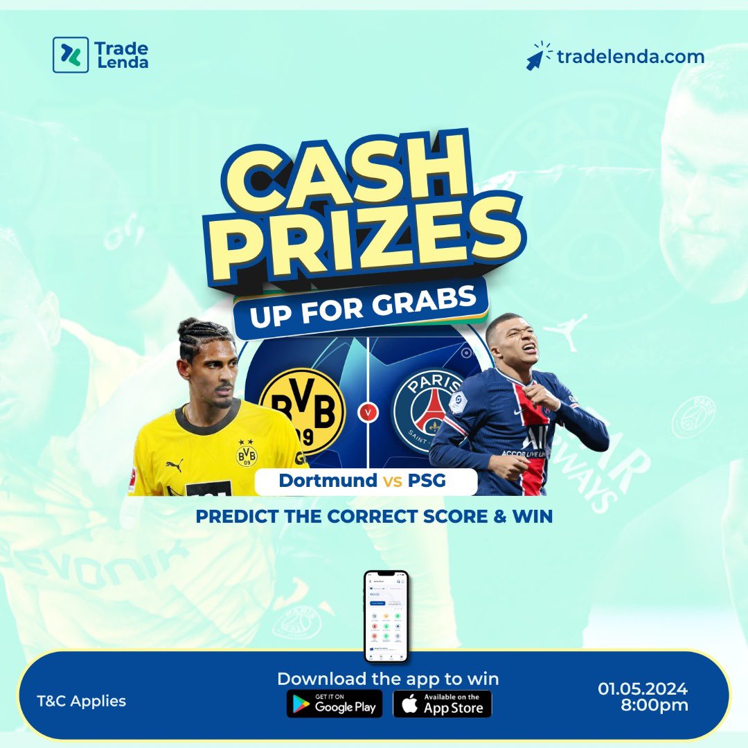 Predict the two Champions leauge fixtures correctly, Download the Trade Lenda app, Register and follow us on all social media platforms to win fabulous Cash Prizes! Are you up for the challenge? Learn More! tradelenda.com/sign_up #TradeLenda #predictandwin #championsleague