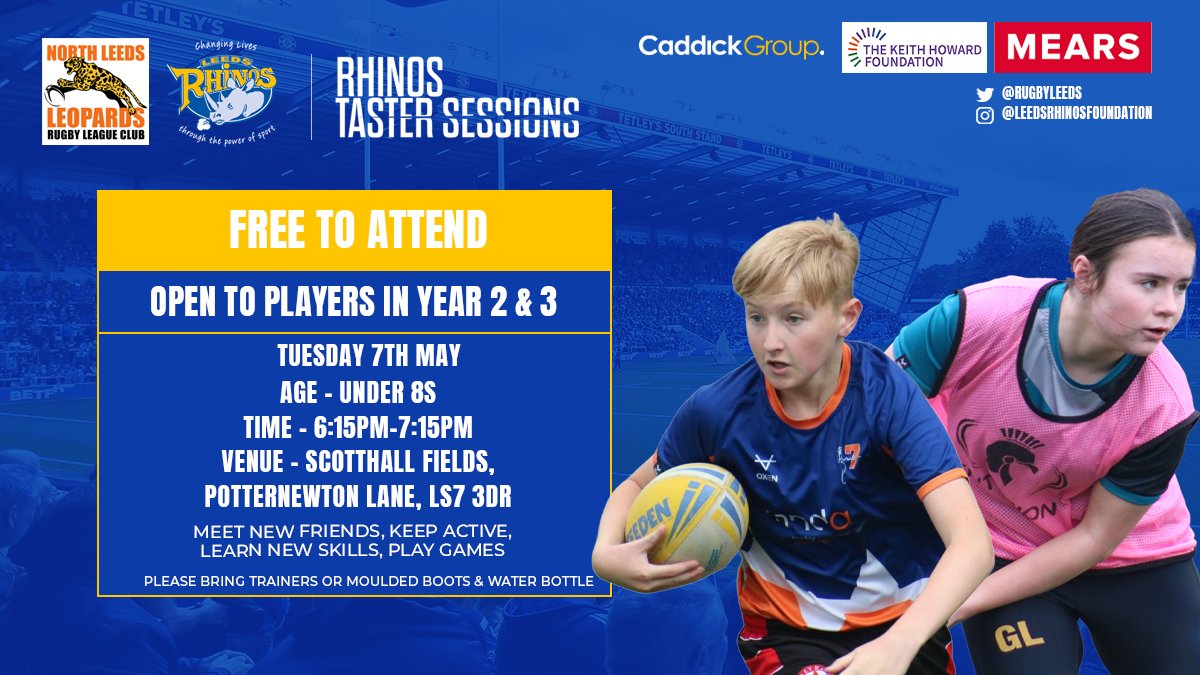 Leeds Rhinos Foundation (@rugbyleeds) on Twitter photo Is your child looking to play a new sport, meet new friends and have some fun?๐
Join us at our Taster Session next week with <a href="/NLeedsLeopards/">North Leeds Leopards</a>, and learn the basics of RL in a safe environment!๐
๐
Tues 7th May
๐ Scotthall Fields
โฐ 6:15-7:15pm
BOOK ๐ bit.ly/3UhrOTu Is your child looking to play a new sport, meet new friends and have some fun?๐
Join us at our Taster Session next week with <a href="/NLeedsLeopards/">North Leeds Leopards</a>, and learn the basics of RL in a safe environment!๐
๐
Tues 7th May
๐ Scotthall Fields
โฐ 6:15-7:15pm
BOOK ๐ bit.ly/3UhrOTu