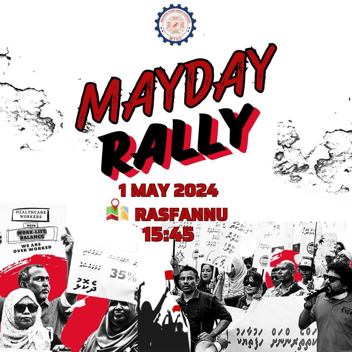 May Day Rally alert @TEAMmaldives @port_union @TAMaldives @MaldivesHPU @FishermensUnion @mjamaldives