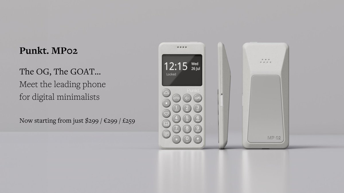 Raising prices when things get popular? We're doing the opposite. Punkt. #MP02, the pioneer of modern feature phones, is now starting from just $299 / €299 / £259. Get yours now and embrace digital minimalism: punkt.ch/en/products/mp… #Punkt #MinimalistPhones #FeaturePhone