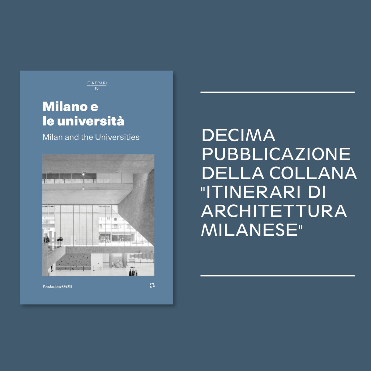 Mercoledì 8 maggio 2024, dalle ore 18 nella sede dell'Ordine degli #Architetti di Milano di via Solferino, sarà presentato il volume "#Milano e le #università", decima pubblicazione della collana "Itinerari di #architettura milanese". ➡️tinyurl.com/OrdineMilano