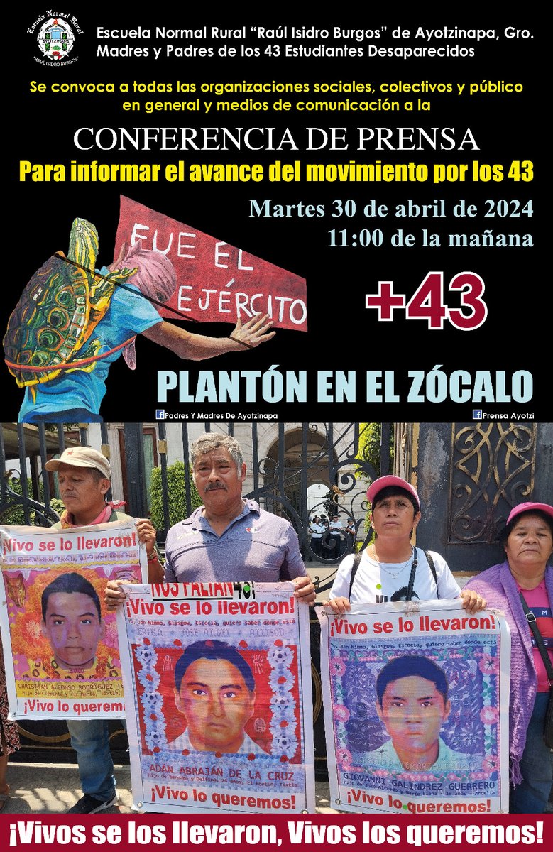 #AVISOIMPORTANTE. Compañer@s! Madres y Padres de Ayotzinapa, nos hacen atenta invitación a participar y acompañarlos HOY martes 30 de Abril a las 11:00 hrs. a una Conferencia de Prensa que se llevará a cabo en el Zócalo de la CDMX.