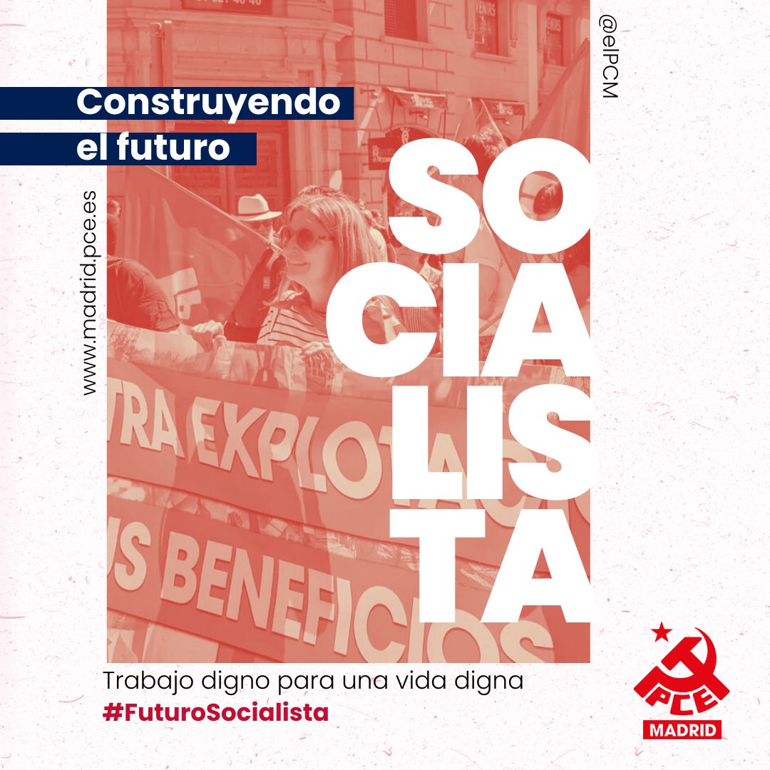 ✊ Por un Primero de Mayo en lucha por el trabajo digno para una vida digna. ➡️ Por la organización de clase, construyendo el #FuturoSocialista 📍#1Mayo - 12:00H - Gran Vía - Plaza España 🧵👇