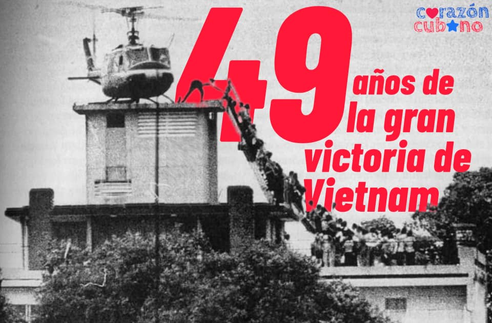 Es importante recordar el 49 aniversario del final de la Guerra de Vietnam y de la reunificación entre el sur y el norte, cumpliendo así la aspiración de Ho Chi Minh de lograr que el país a partir de ese momento fuera uno solo y comenzara una lenta pero eficaz reconstrucción.