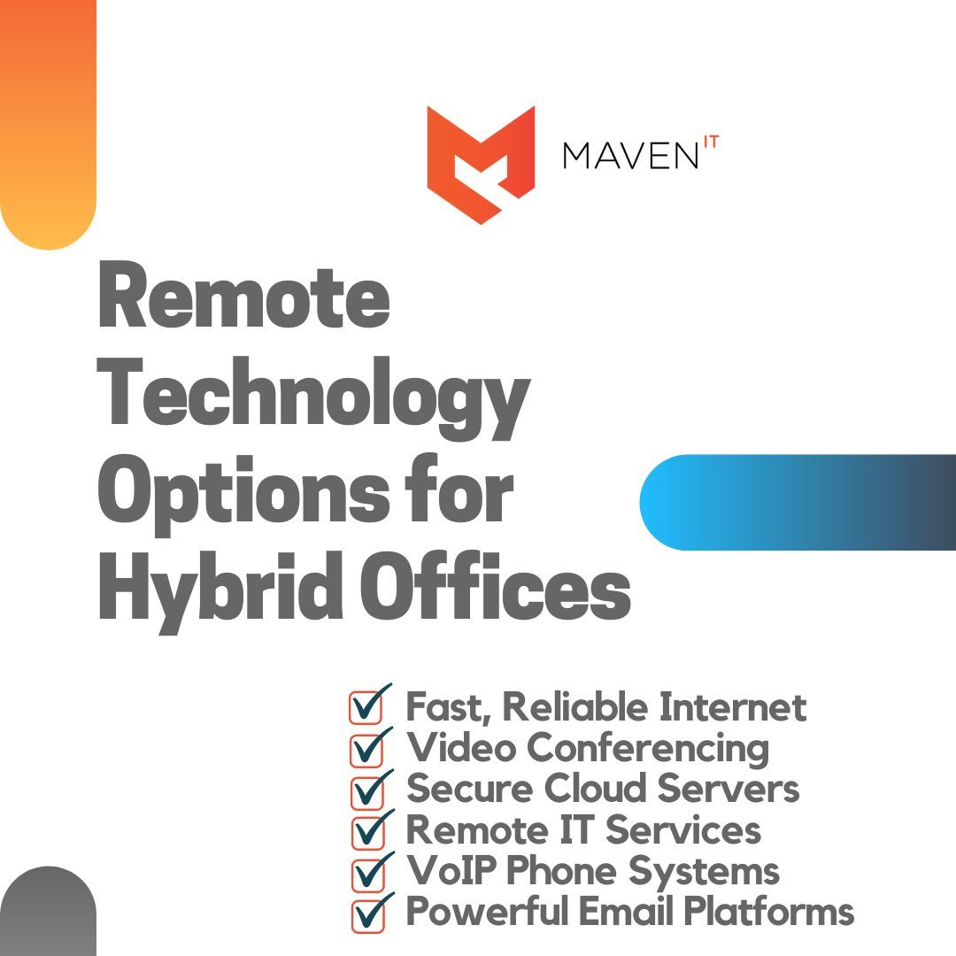 Do you have remote employees? Considering a #hybrid work environment? #MavenIT offers leading remote #technology solutions. From safeguarding your #network infrastructure to sharing helpful tech info, we are here to help. #WorkingRemote #Teleworking #RemoteTechnology #WFH