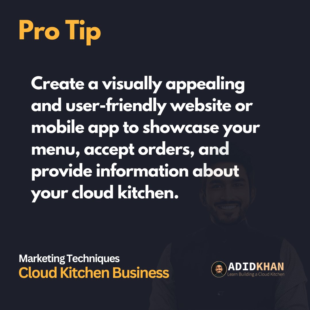 Create a visually appealing and   user-friendly website or mobile app to showcase your menu, accept orders, and   provide information about your cloud kitchen. #entrepreneurshipl   #entrepreneurlifestyle #entrepreneurbooks #cloudkitchen #adidkhan