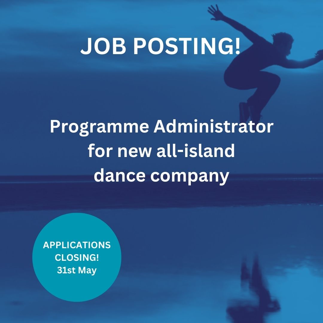 Exciting job opportunity! The new all-island dance company is seeking to recruit an experienced Programme Administrator to join the team! @LizRocheCompany @MaidenVoyageNI @IWorldAcademy More info & apply: bit.ly/3Wmgbf4 #JobFairy