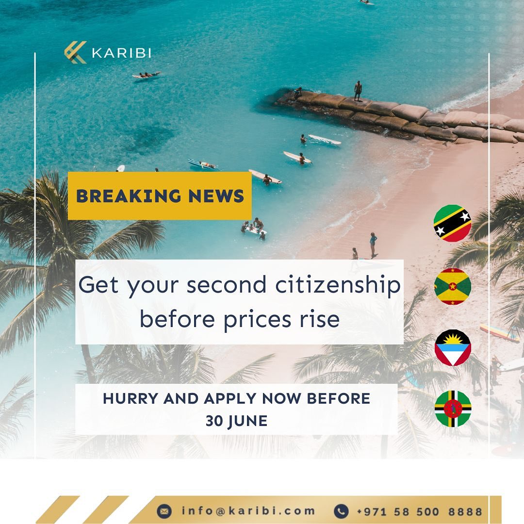 Karibi_IS's tweet photo. #Breaking_news Your last chance to get a second citizenship before prices increase on June 30th.
Seize the opportunity and apply now! 
grants you access to over 140 countries around the world visa-free, including Schengen countries, and the UK, 

contact us now: +971 585008888 https://t.co/hIImukgnRi