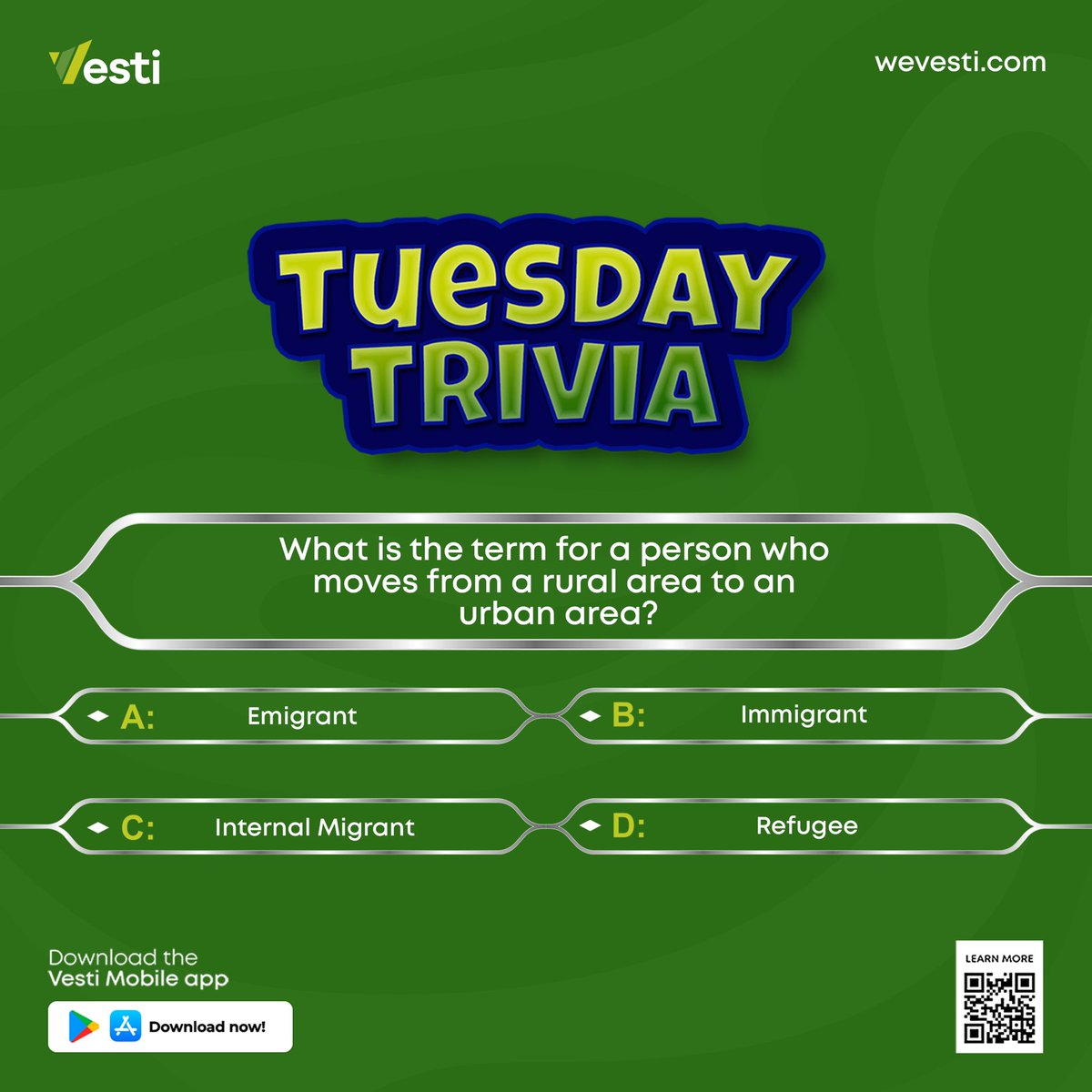 Ever wonder what you call someone who moves from the countryside to the city? Let your guesses fly in the comments below! #TuesdayTrivia #Migration #Urbanization #Geography #KnowledgeIsPower #Vesti #MigrationFintech