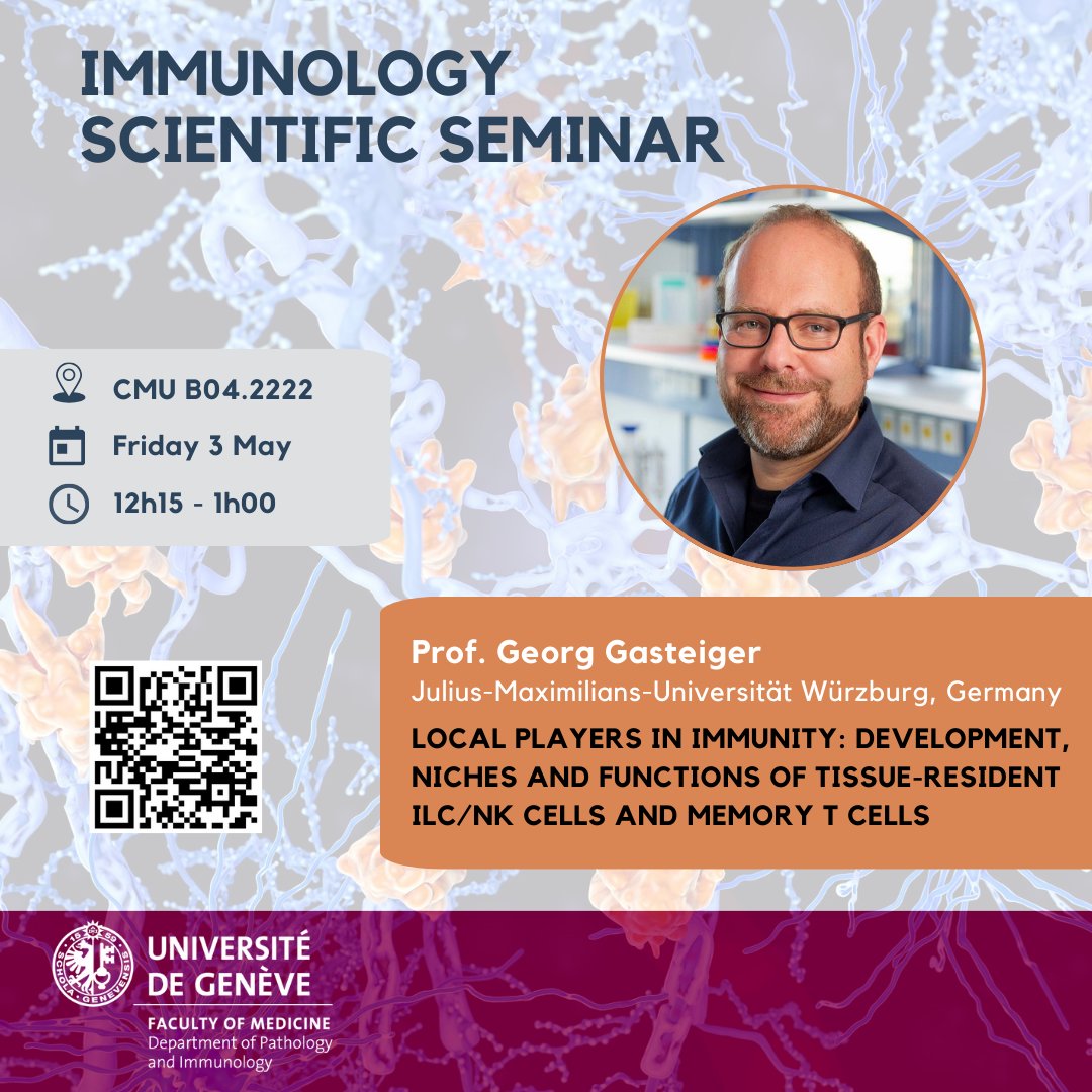 🔬Seminar Alert! Local players in immunity: join us to explore tissue-resident lymphocytes & immune defence mechanisms! 🌟With Professor @GeorgGasteiger @Uni_WUE Germany 📅Fri May 3 🕒12h15 🏢CMU B04.2222 #Immunology #ILCs #TCells #NaturalKillerCells 👉shorturl.at/HIJ48