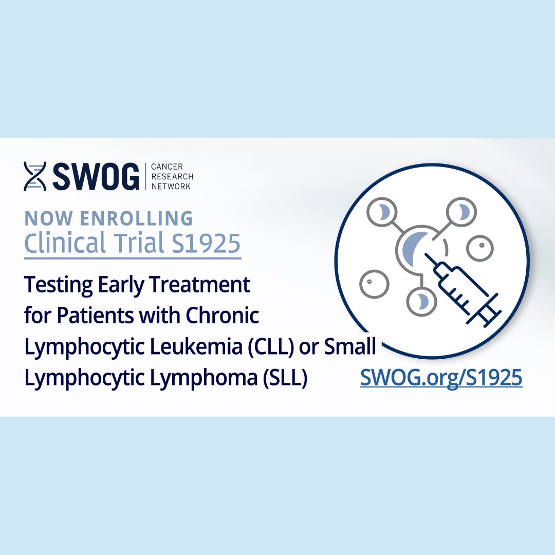 The goal of the S1925 trial is to find out if early treatment can help people with chronic #lymphocytic #leukemia (#CLL) or small lymphocytic #lymphoma (SLL) live longer and have a better quality of life. Learn more at SWOG.org/S1925. Or call 1-800-4-CANCER. #leusm