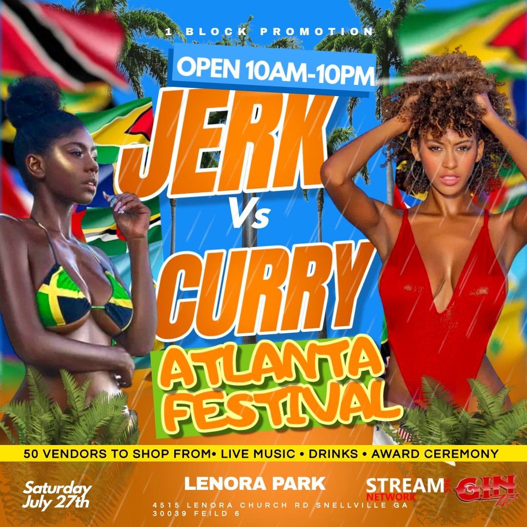 FAMILY FUN📣📣📣 JULY 27TH IN ATLANTA JERK VS CURRY FEST LENORA PARK DOORS OPEN AT 10AM BEST JERK CHICKEN, AND BEST CURRY CHICKEN AWARDS WILL BE GIVEN TO THE WINNERS. You can buy tickets for the Jerk Vs Curry Festival here. eventbrite.com/e/jerk-vs-curr…