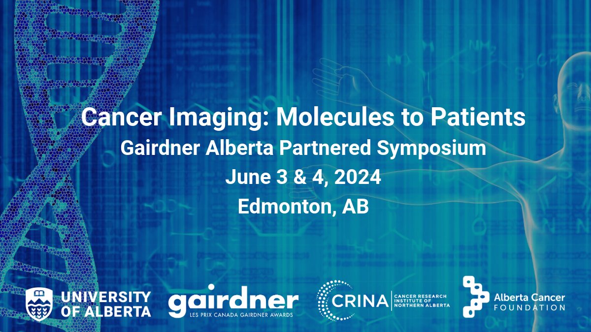 Join us for 'Cancer Imaging: Molecules to Patients', a two-day Gairdner Alberta Partnered Symposium highlighting the latest developments in cancer imaging research. bit.ly/4dhWSJI @GairdnerAwards @albertacancer