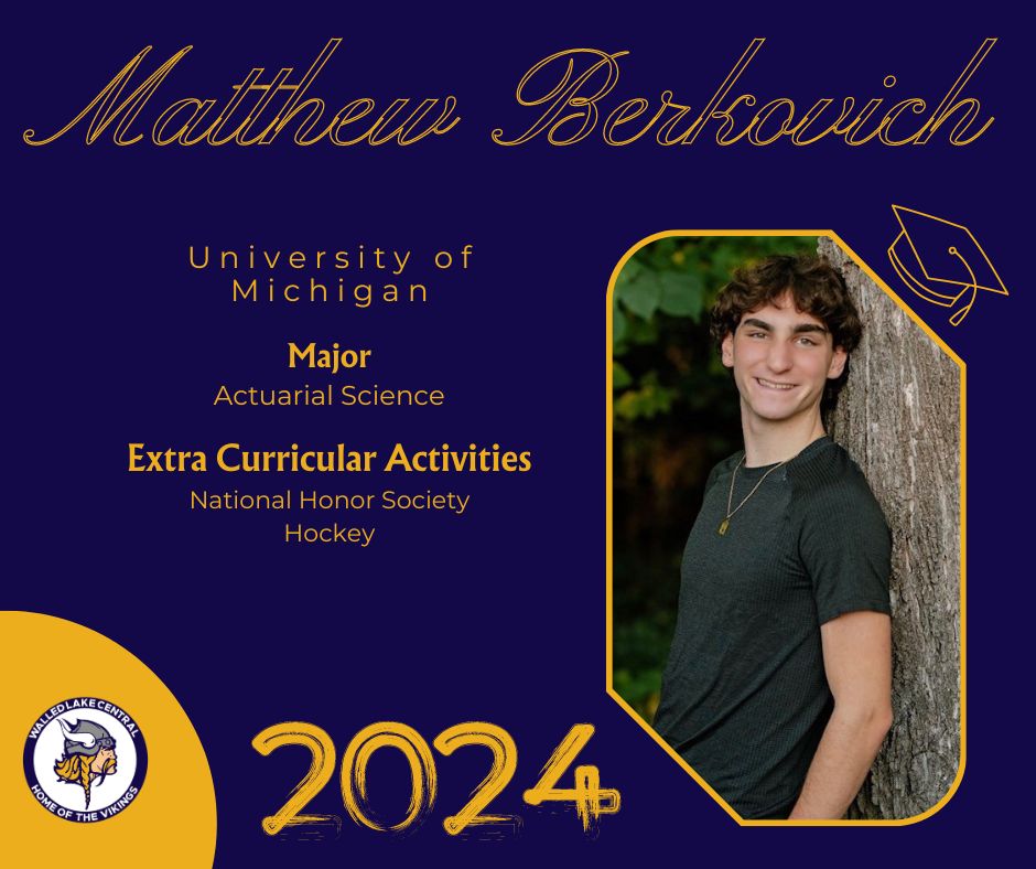 Congratulations to Walled Lake Central's Matthew Berkovich, who's headed to the University of Michigan to study actuarial science in the fall! 🎓 #WEareWLCSD @WLCentralHS 

Nominate a member of the 2024 Class for a Senior Shout Out ➡ forms.gle/dRDfEgSJHKQfiu…