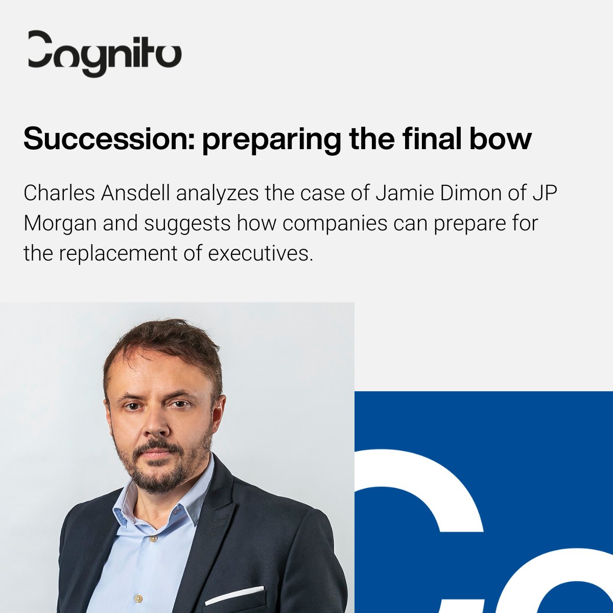 Jamie Dimon’s succession as JP Morgan’s leader is moving up the agenda. Despite the #risks and #challenges, @charlieansdell says succession provides opportunities to reset the narrative. Read his analysis: bit.ly/3UCFoR4