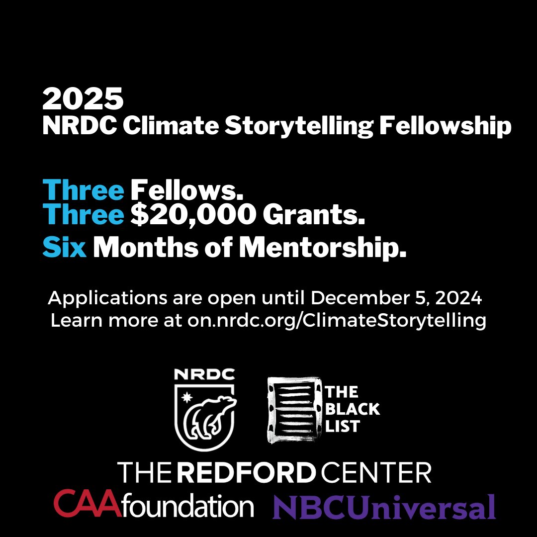 Submissions are NOW OPEN for the 2025 @NRDC Climate Storytelling Fellowship! Three writers (or writing teams) will receive a $20K grant to help support revisions of a feature or pilot that meaningfully engages with climate change. Learn more here: bit.ly/3JpiaY1