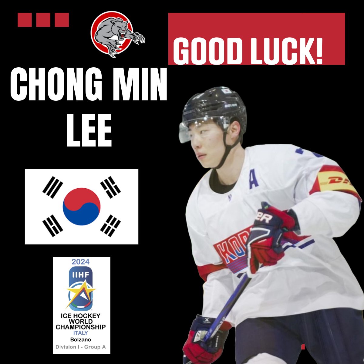 Best of luck to Panthers alumnus Chong Min Lee and #TeamKorea 🇰🇷 at the Group A - Division I IIHF Hockey World Championship in Bolzano, Italy! The tournament runs until this Saturday! 🏒🥅 

#HockeyWorlds #GoKorea #PJHL #PortMoodyPanthers #PanthersAlumni #KoreaHockey #PortMoody