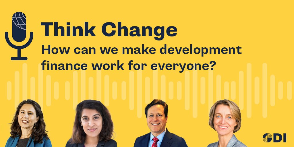 Can we make #DevelopmentFinance work for everyone? Recorded at the #WorldBank / #IMF Spring meetings, our new #ThinkChangePodcast examines the changes needed to make development finance fit to face today’s global challenges. Listen🎙 odi.org/en/insights/th…