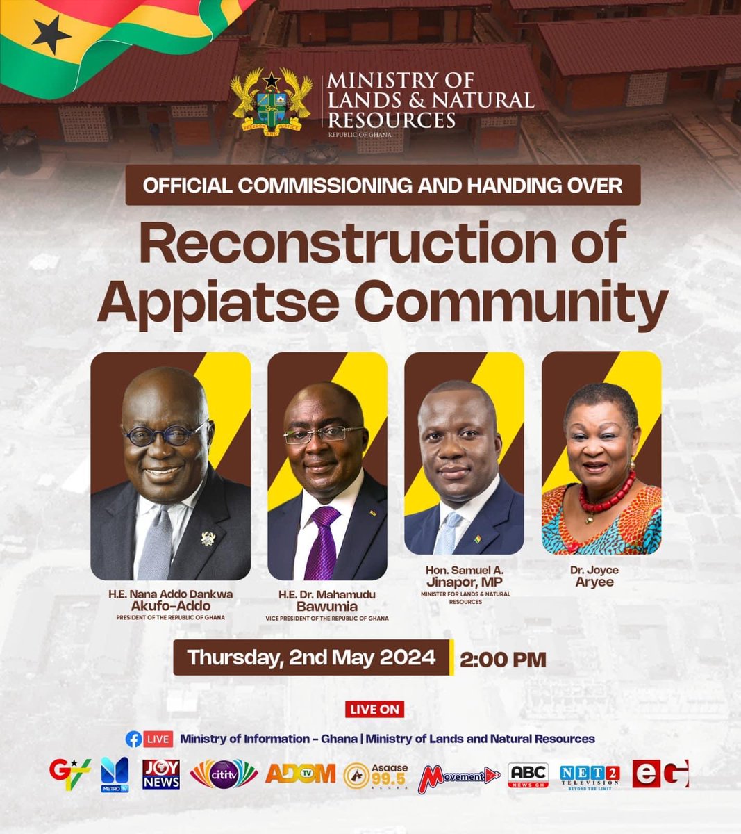 Kindly join us on thursday, 2nd May for the Official Commissioning and Handing Over of the Reconstruction of Appiatse Community. #AppiatseReconstruction #BuildingGhanaTogether