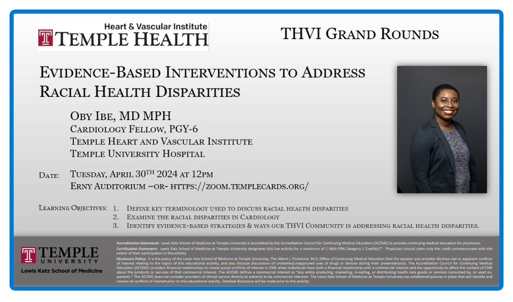 Happening now! @TempleCards Grand Rounds by Graduating senior fellow Dr. @oby_ibe11 “Evidence-Based Interventions to Address Racial Health Disparities” 🫀 @pravinp8 @MartinGKeaneMD
