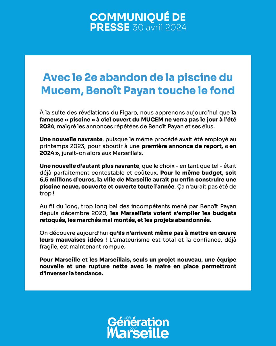 Promise pour 2023, puis 2024, la fameuse « piscine du MUCEM » voulue par @BenoitPayan fait plouf. L’amateurisme est total, et pour les Marseillais, le naufrage continue. Notre communiqué ⤵️