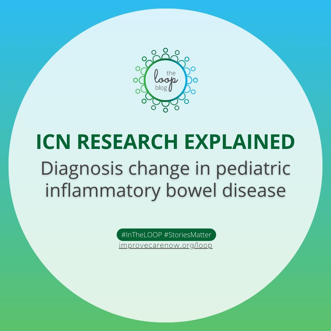 New Research Explained summarizing a 2024 study seeking to better understand pediatric IBD diagnosis change 💚 💙 buff.ly/3JGuZ0e #ImproveCareNow #Blog #InTheLOOP #Research #StoriesMatter #OutsmartIBD