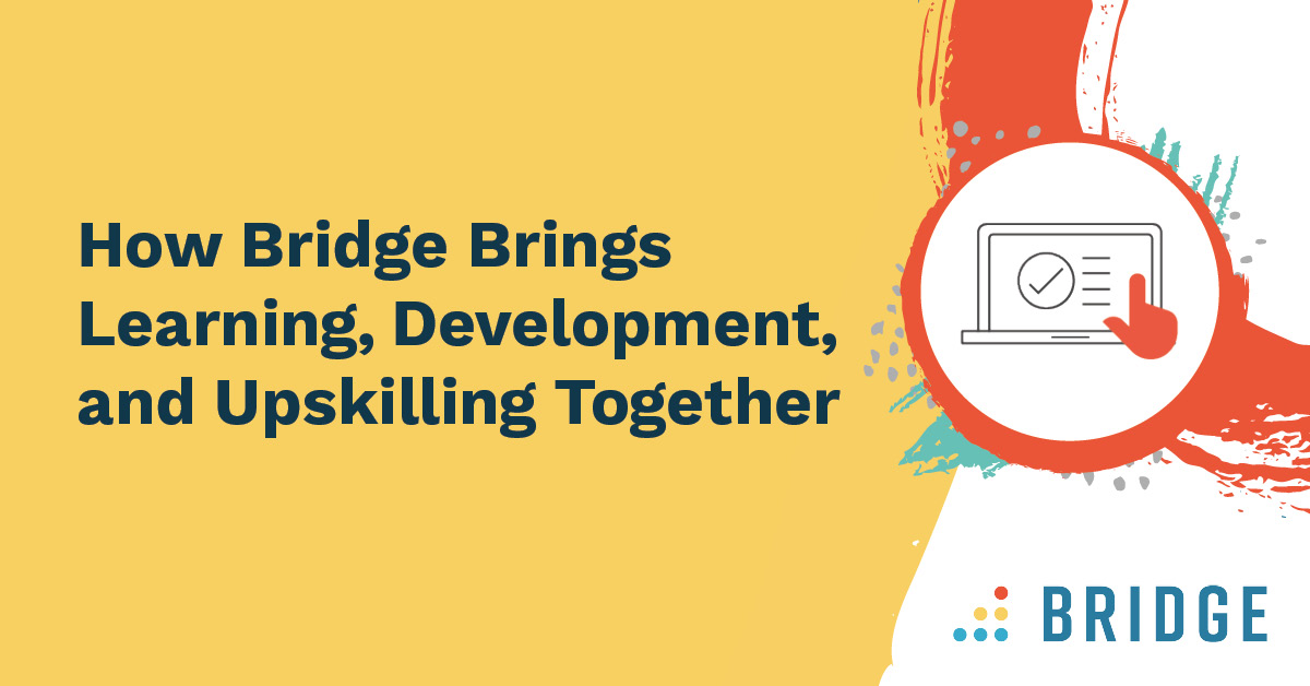 Bridge the gap between learning and development. Find out how it’s possible when you combine Bridge’s LMS with employee development planning, personalized upskilling, and skills feedback: bit.ly/3UC2AyF #LMS #Upskilling #EmployeeDevelopment