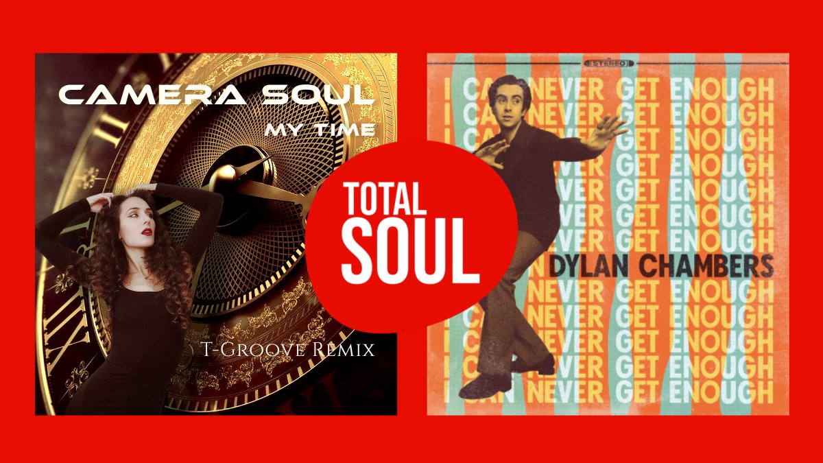 NEW MUSIC THIS WEEK ON TOTAL SOUL 🎹 ▶️ 'My Time' (@tgroovemusic Remix) from @Camera__Soul ▶️ 'I Can Never Get Enough' from @dylan_chambers Listen at totalsoul.co.uk, on app or smart speaker! #newmusic #totalsoul #soul #newmusicmonday #newsoul #nusoul #soulmusic