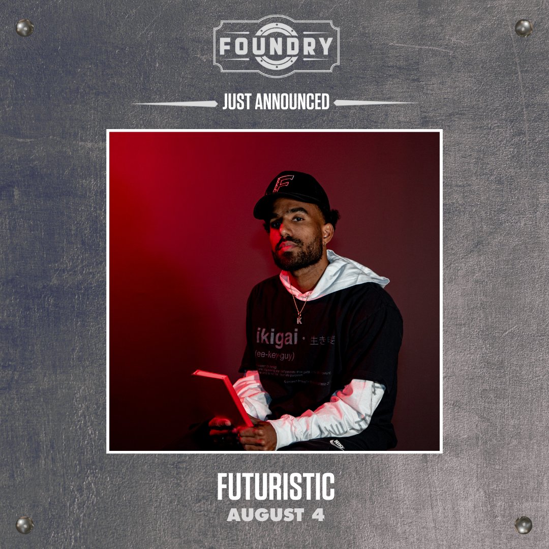 JUST ANNOUNCED 🔮 Futuristic at The Foundry on August 4! Tickets are ON SALE NOW! 🎫 : livemu.sc/3wngxHp