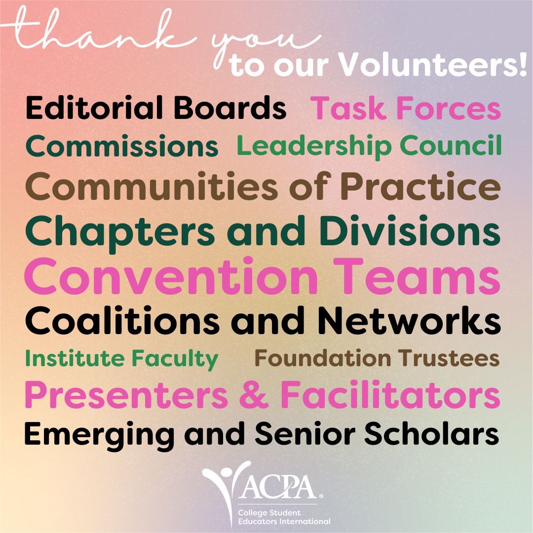 This Volunteer Recognition Month, we send our sincere appreciation to ALL our volunteers for your service to ACPA. You're truly at the heart of our efforts to boldly transform higher education & we thank you for joining us as we embark upon the next 100 years of our Association!