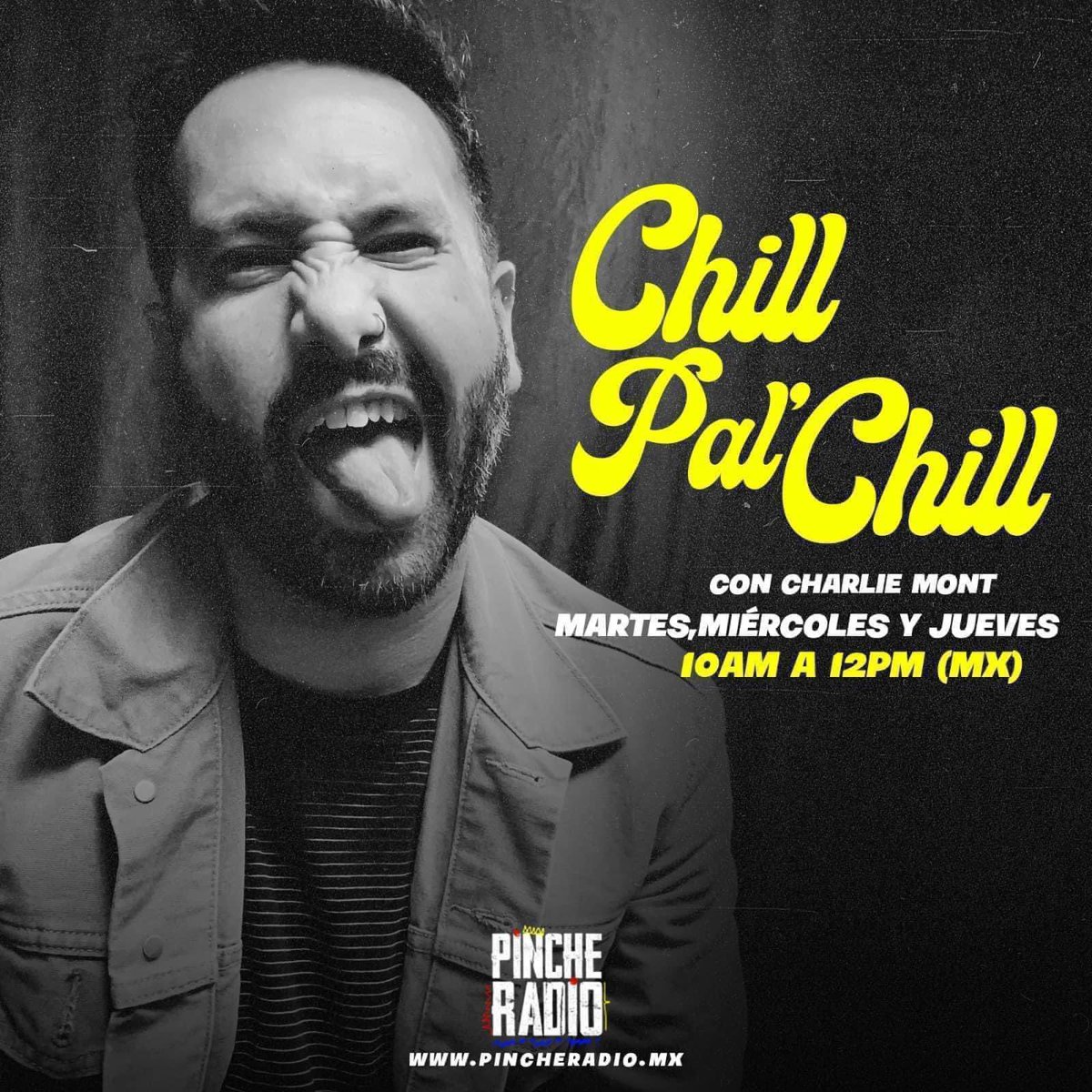 Hoy 10hrs⏰ En Vivo

No te pierdas #ChillPalChill con #CharlyMont y sobrevive al godinato acompañado de buena música y más, sólo a través de pincheradio.mx

Descarga la APP Gratuita📲
Disponible para
iPhone apple.co/3AWuuJI
Android bit.ly/3tLWKjT