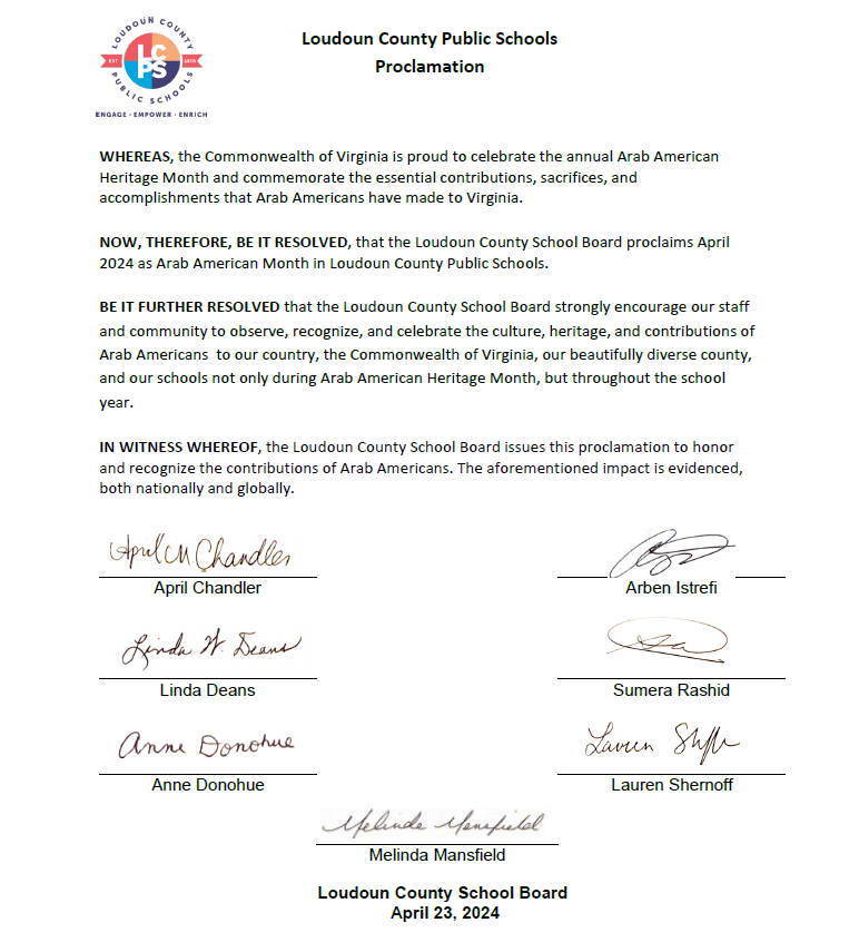 The attached proclamation recognizes April 2024 as Arab American Heritage Month in Loudoun County Public Schools.