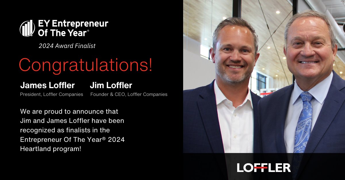 Excited to have Jim Loffler and James Loffler recognized along with so many other inspiring business leaders as finalists in the Entrepreneur Of The Year® 2024 Heartland program! Read more here: bit.ly/49YxlT0 #EOYUS #EOYHL #LofflerCompanies