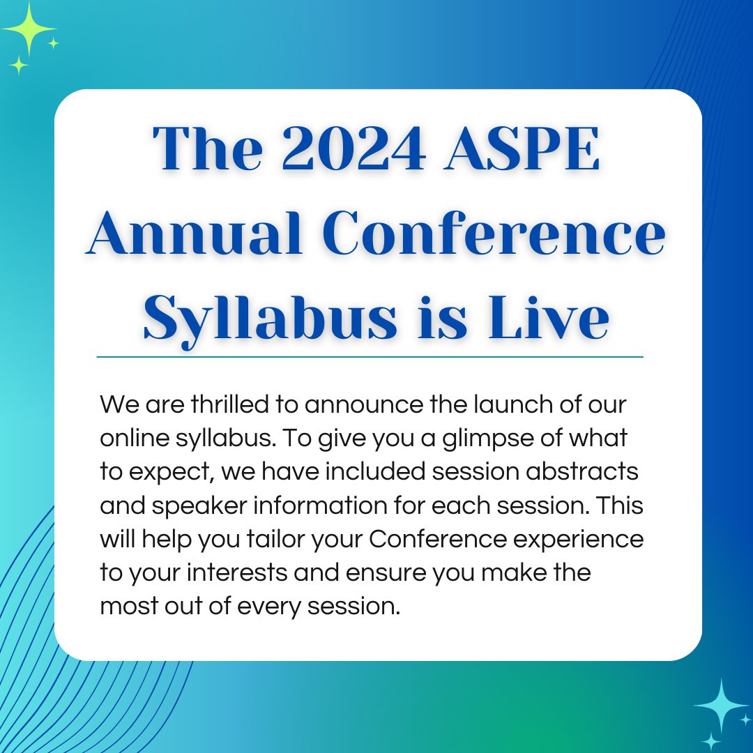 The 2024 ASPE Annual Conference Syllabus is now live! Explore the sessions, learn more about our esteemed speakers, and start planning your Conference itinerary today. You can access the online syllabus by clicking here: aspe2024.conferencespot.org/event-data