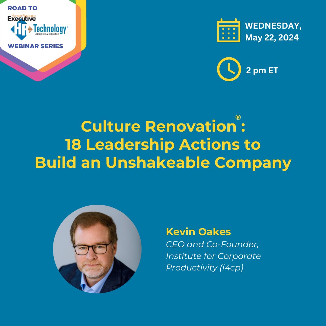 🚀 Webinar Alert: Road to HR Tech Series!
When: May 22, 2024
Speaker: @KMOakes, CEO of @i4cp 
Topic: #CorporateCulture
Discover insights from a major study on cultural transformations and successful case studies! 👉 Register for FREE event.on24.com/wcc/r/4558648/…