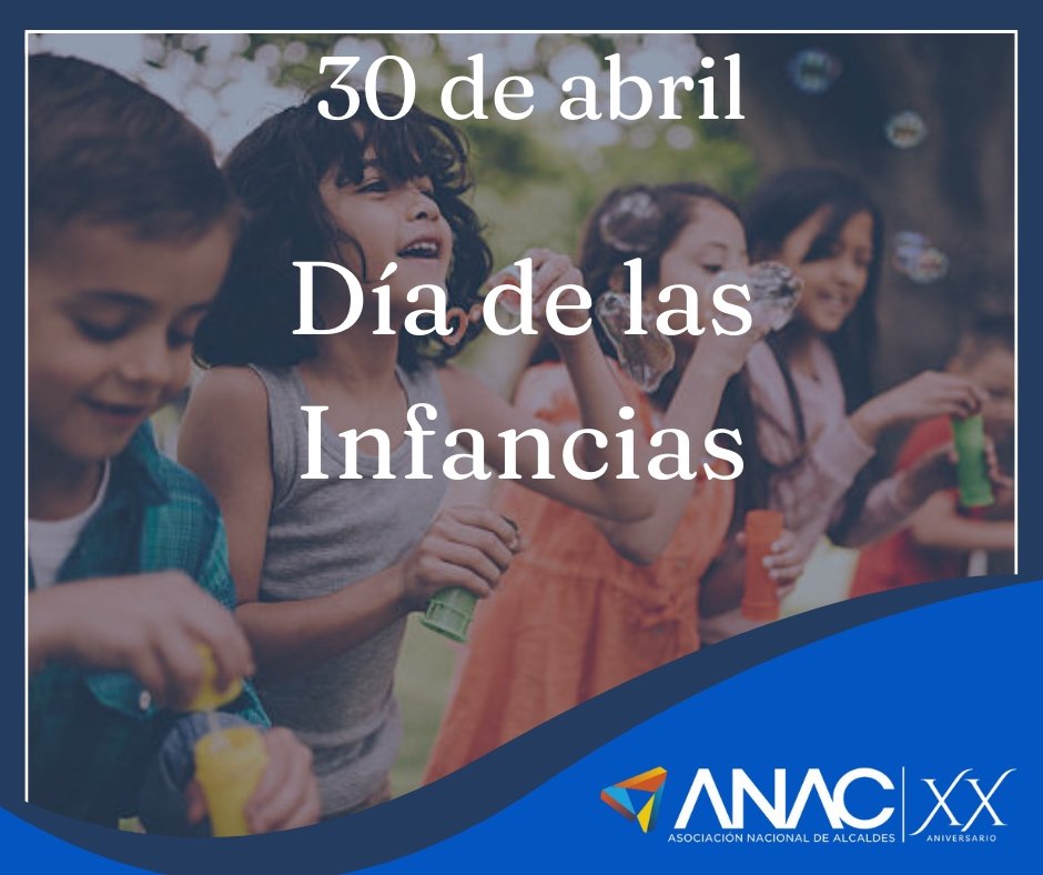 Desde la ANAC conmemoramos y celebramos las infancias en nuestro país; y hacemos un llamado para que se sigan procurando y promoviendo sus derechos desde los gobiernos locales. ¡Felicidades! 👧🏻#Díadelniñoylaniña👦🏻